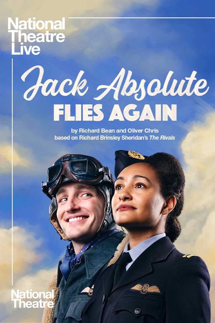 National Theatre Live: Jack Absolute Flies Again